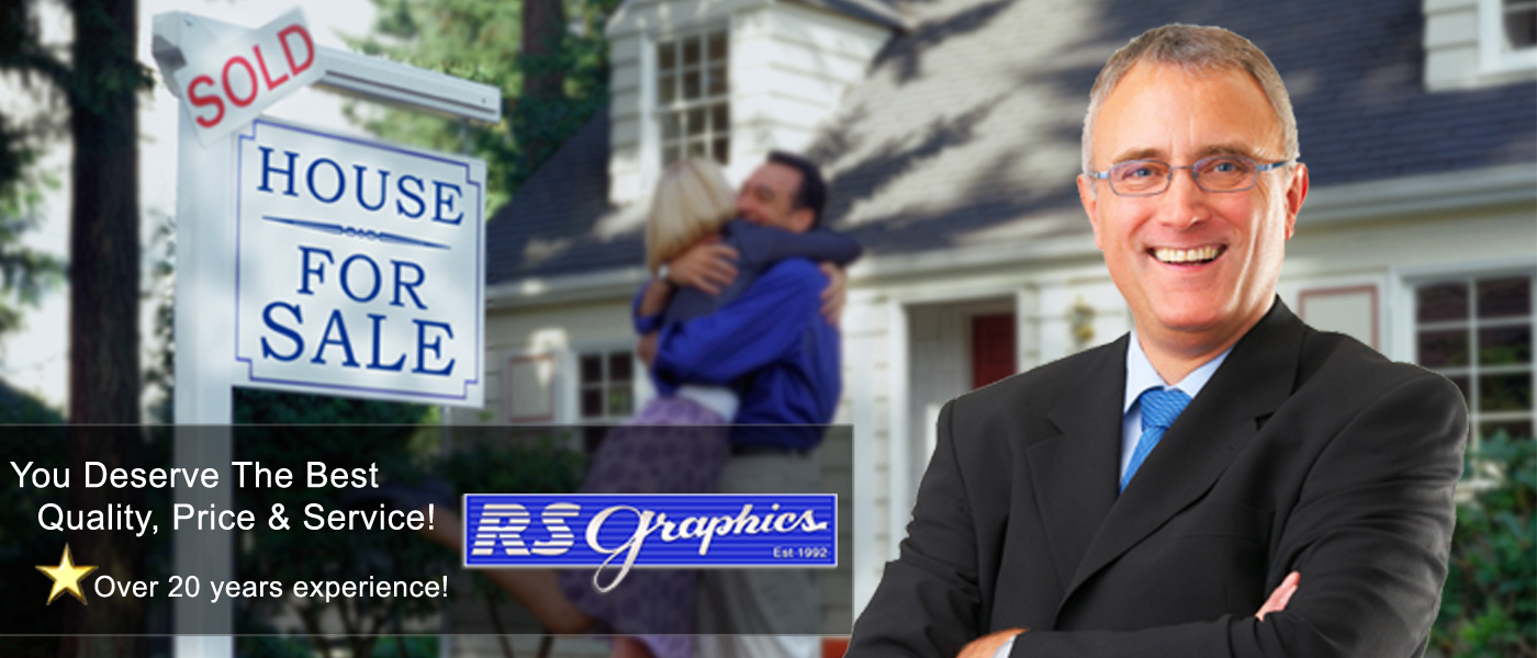 Order Quality Real Estate Signs from RS Graphics
